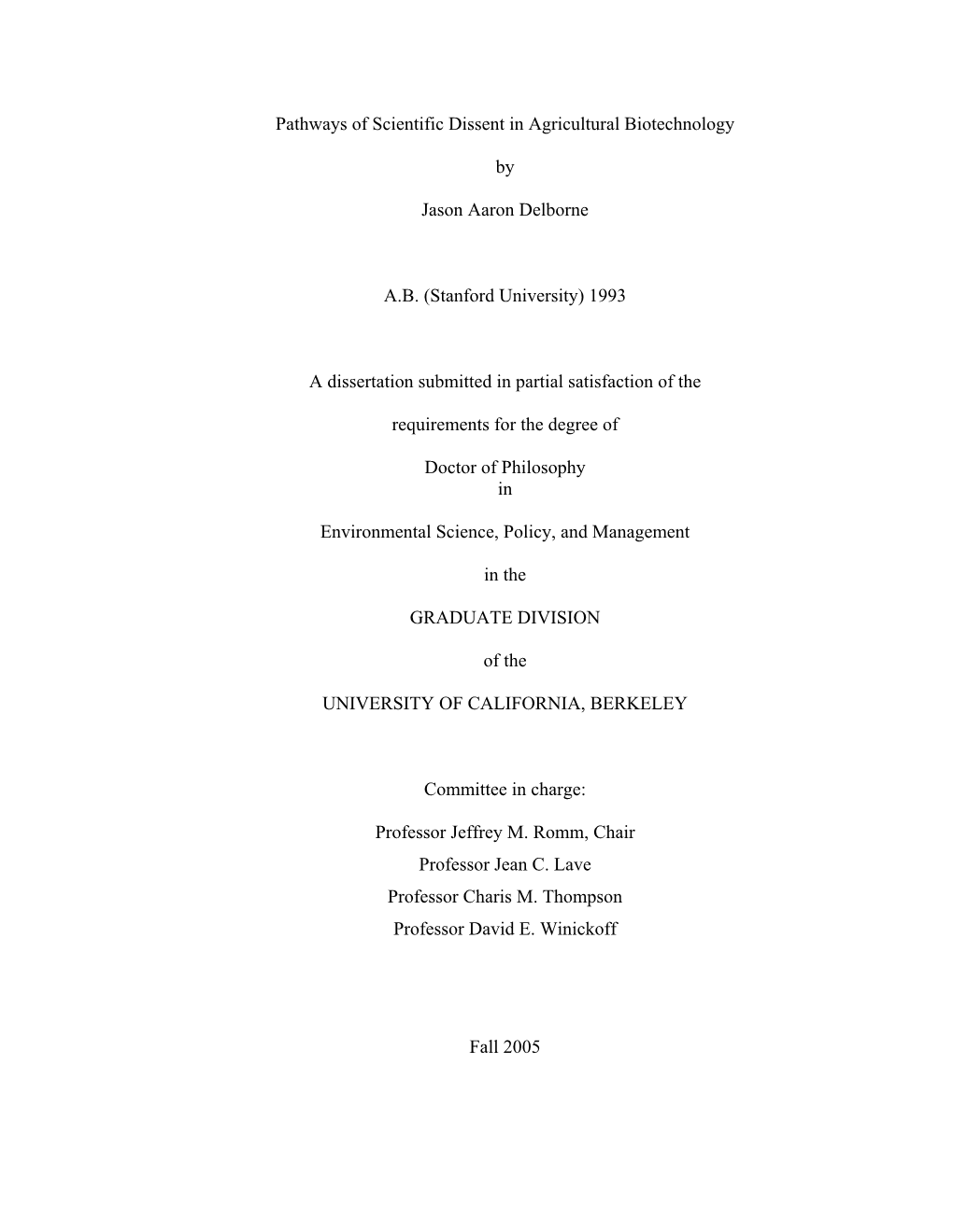 Pathways of Scientific Dissent in Agricultural Biotechnology