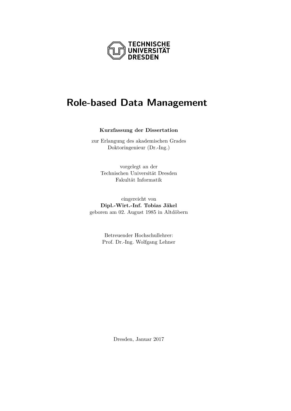 Role-Based Data Management