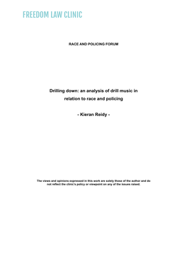 Drilling Down: an Analysis of Drill Music in Relation to Race and Policing