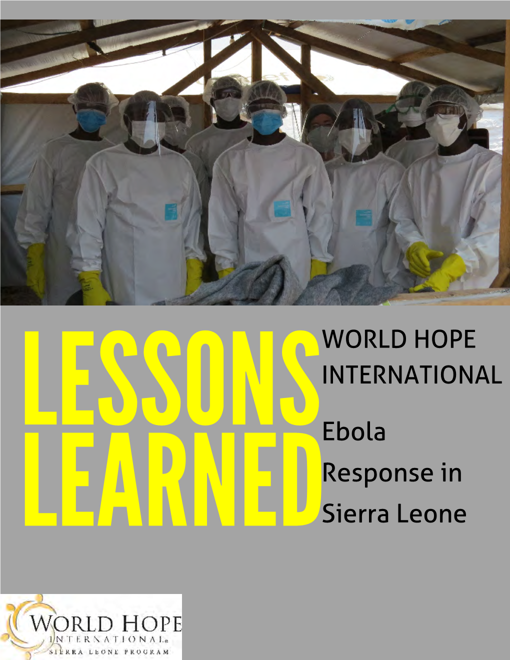 Ebola Response in Sierra Leone