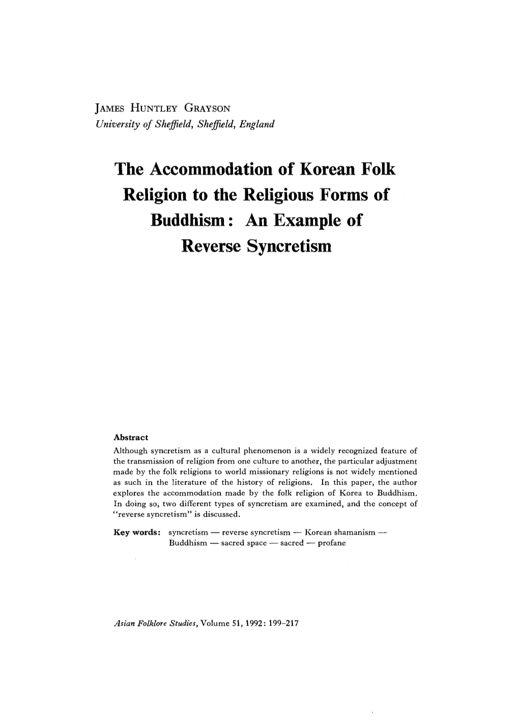 The Accommodation of Korean Folk Religion to the Religious Forms of Buddhism : an Example of Reverse Syncretism