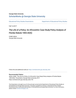 The Life of a Policy: an Afrocentric Case Study Policy Analysis of Florida Statute 1003.42(H)