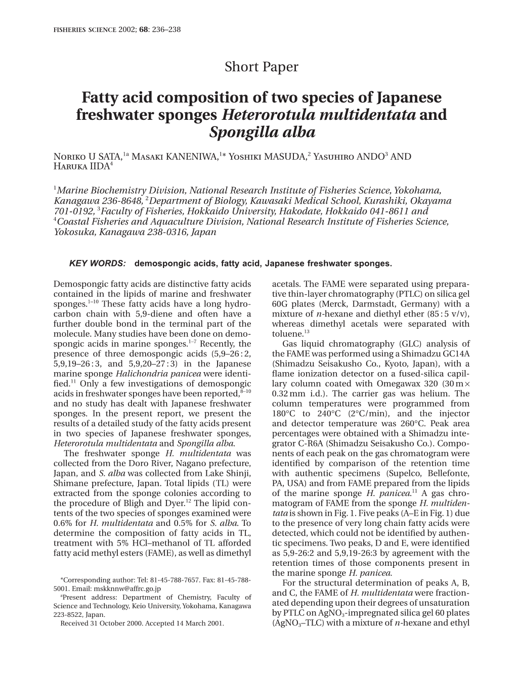 Fatty Acid Composition of Two Species of Japanese Freshwater Sponges Heterorotula Multidentata and Spongilla Alba