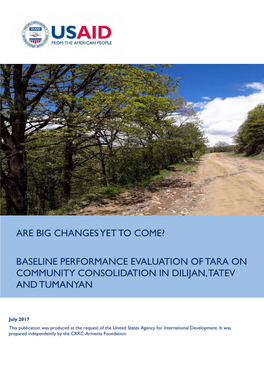 Baseline Performance Evaluation of Tara on Community Consolidation in Dilijan, Tatev and Tumanyan
