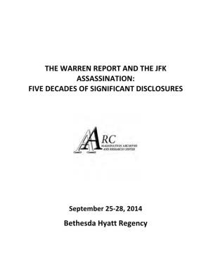 The Warren Report and the Jfk Assassination: Five Decades of Significant Disclosures