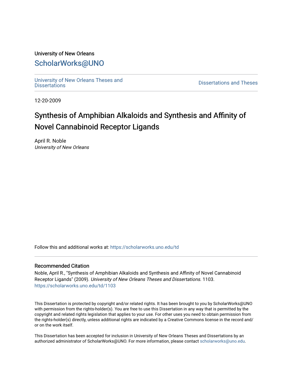 Synthesis of Amphibian Alkaloids and Synthesis and Affinity of Novel Cannabinoid Receptor Ligands