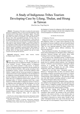 A Study of Indigenous Tribes Tourism Developing-Case by Lilang, Tbulan, and Hrung in Taiwan Chu-Chu Liao, Ying-Xing Lin