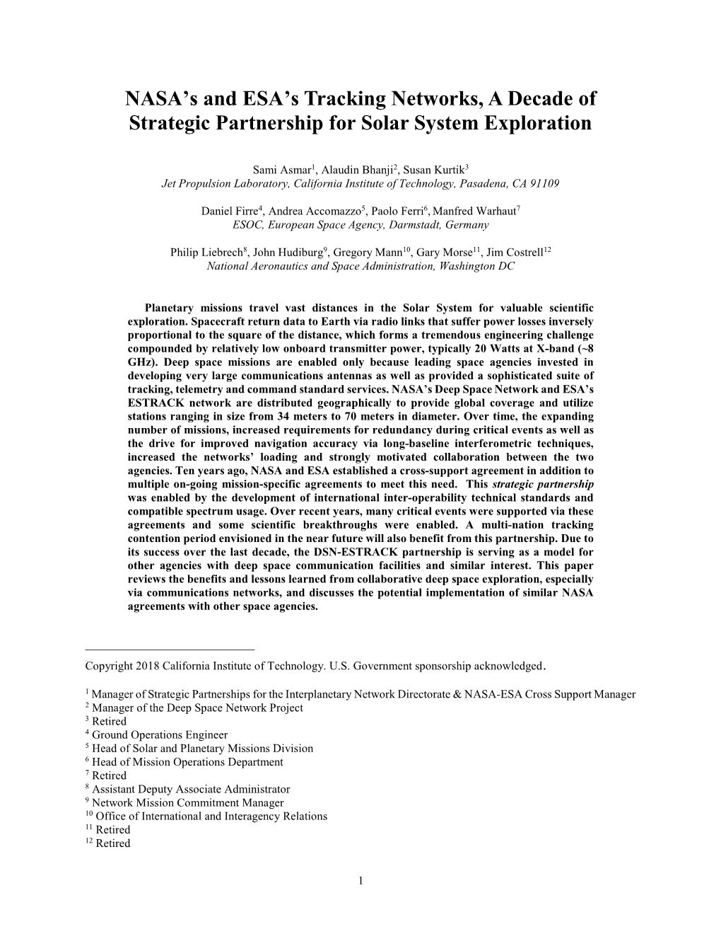 NASA's and ESA's Tracking Networks, a Decade of Strategic