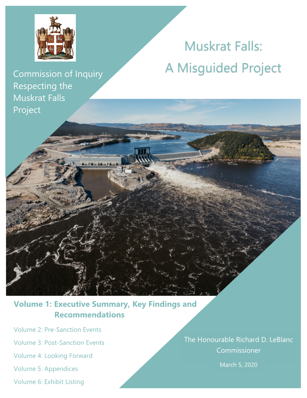 A Misguided Project Respecting the Muskrat Falls Project