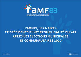 L'amf83, Les Maires Et Présidents D'intercommunalité Du Var Après Les