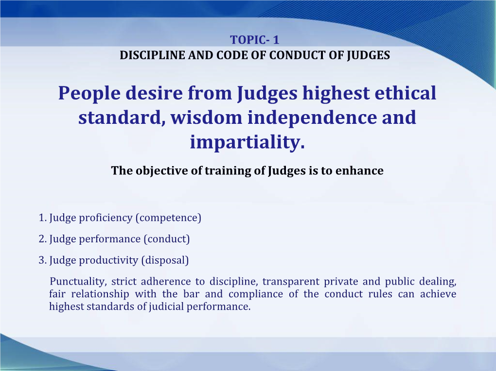 Discipline and Code of Conduct of Judges
