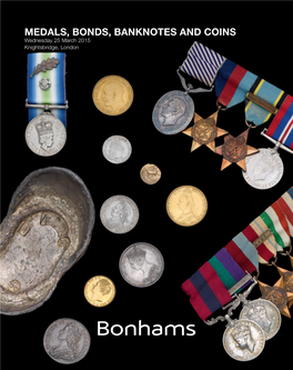 Medals, Bonds, Banknotes and Coins and Banknotes Bonds, Medals, 2015 25 March Wednesday London Knightsbridge