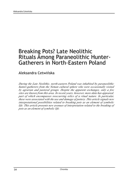 Late Neolithic Rituals Among Paraneolithic Hunter- Gatherers in North-Eastern Poland