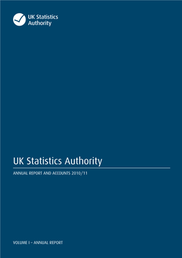 UK Statistics Authority Annual Report 2010/11 HC 998-I