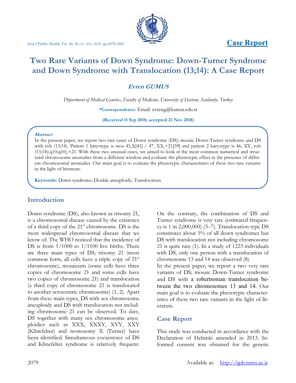 Two Rare Variants of Down Syndrome: Down-Turner Syndrome and Down Syndrome with Translocation (13;14): a Case Report