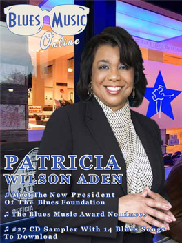 PATRICIA WILSON ADEN ♫♫ Meet the New President of the Blues Foundation