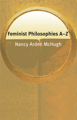 Feminist Philosophies A–Z N