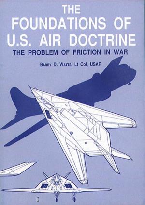 The Foundations of US Air Doctrine