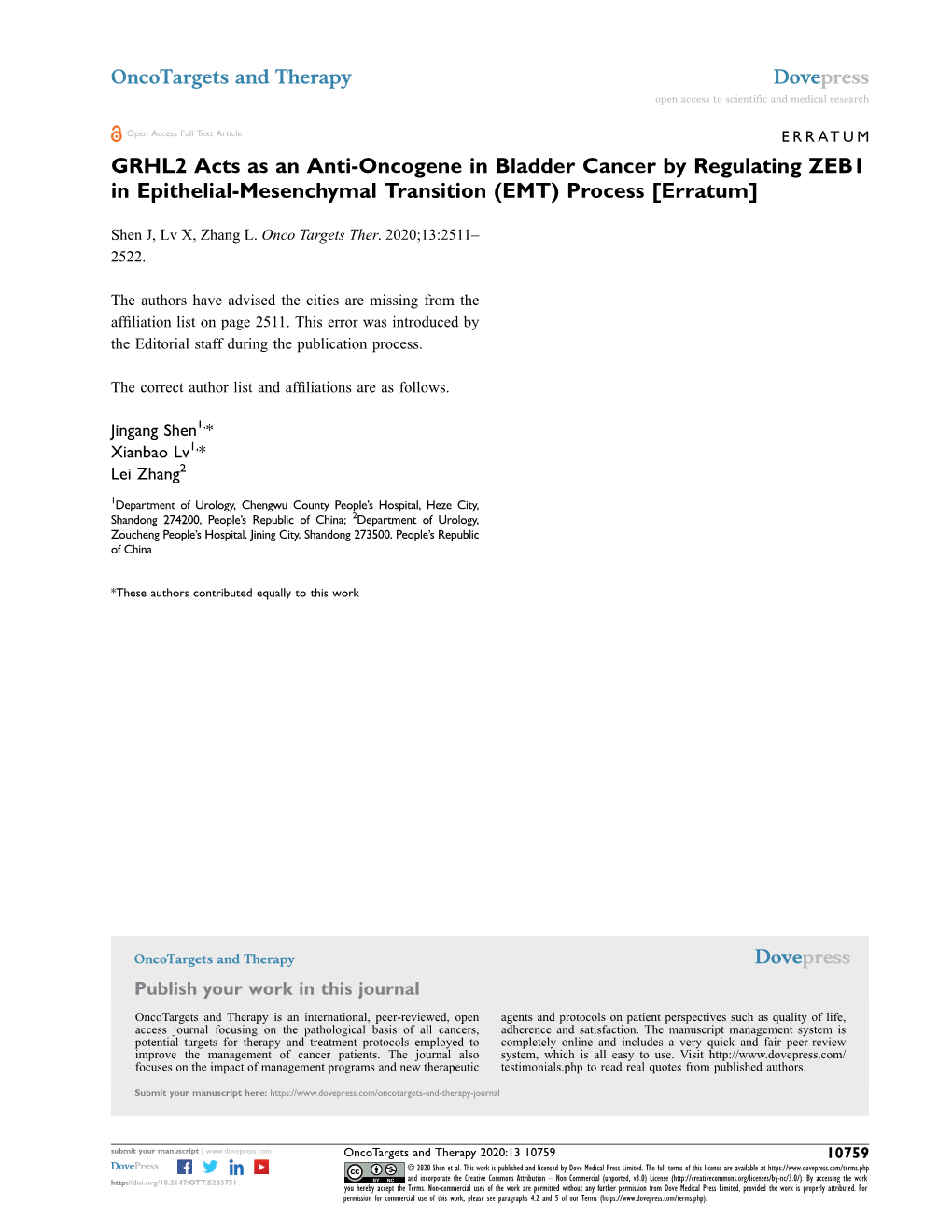GRHL2 Acts As an Anti-Oncogene in Bladder Cancer by Regulating ZEB1 in Epithelial-Mesenchymal Transition (EMT) Process [Erratum]