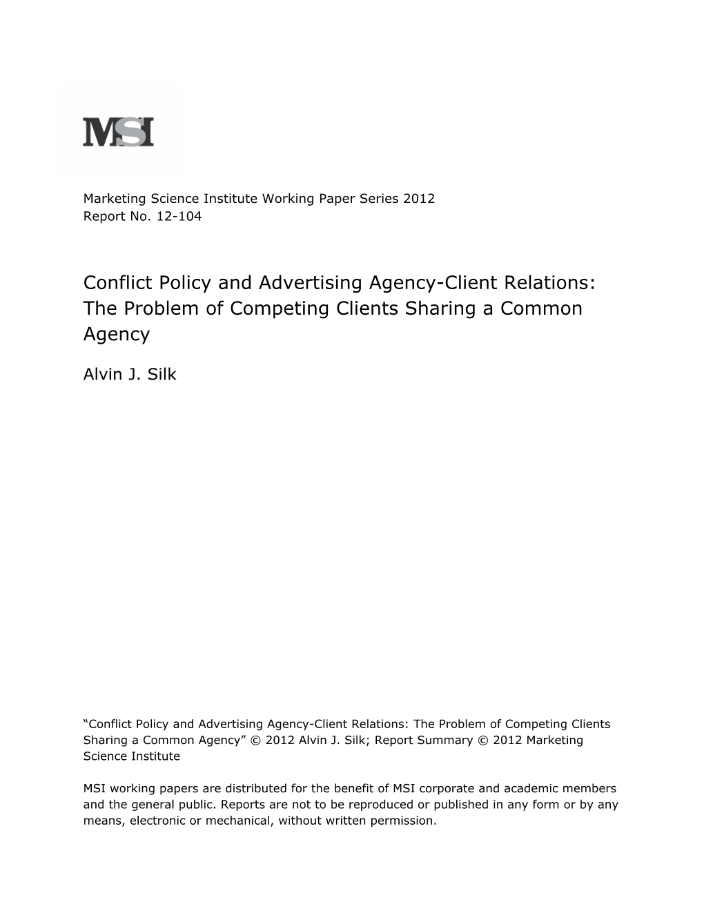 Conflict Policy and Advertising Agency-Client Relations: the Problem of Competing Clients Sharing a Common Agency