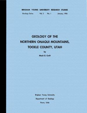 Geology of the Northern Onaqui Mountains, Tooele County, Utah