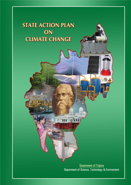 Tripura State Action Plan on Climate Change : Tripura MESSAGE