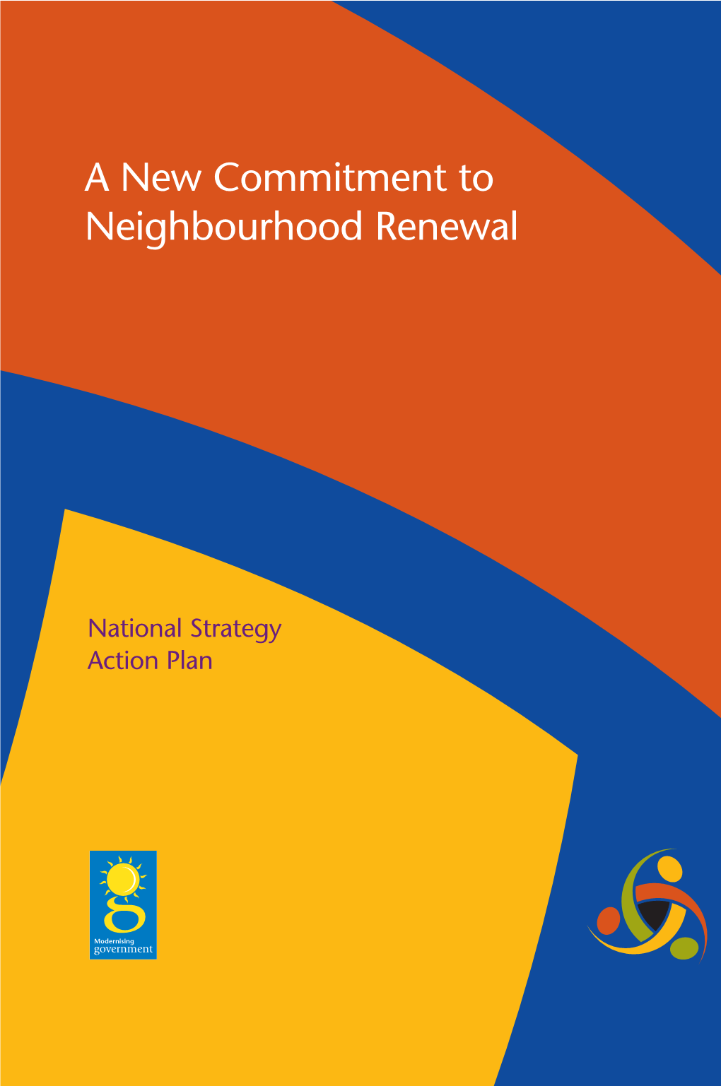 National Strategy for Neighbourhood Renewal to Narrow the Gap Between ...