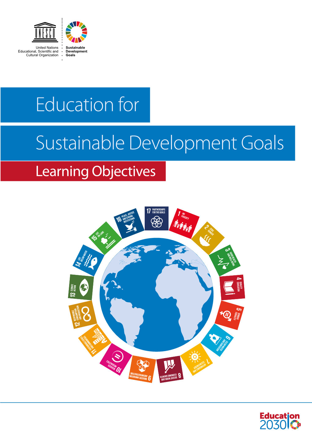 Education for Sustainable Development Goals Learning Objectives Education for Sustainable Development Goals: Learning Objectives