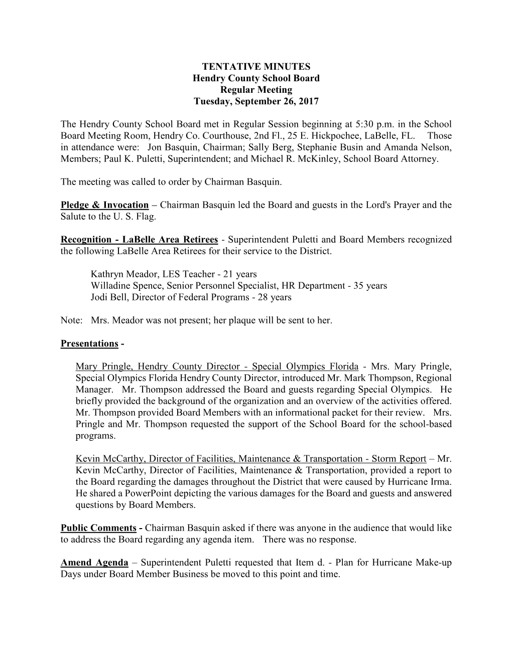 TENTATIVE MINUTES Hendry County School Board Regular Meeting Tuesday, September 26, 2017