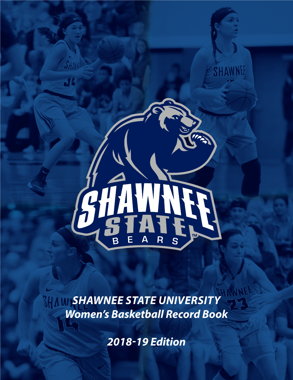 SHAWNEE STATE UNIVERSITY Women's Basketball Record Book