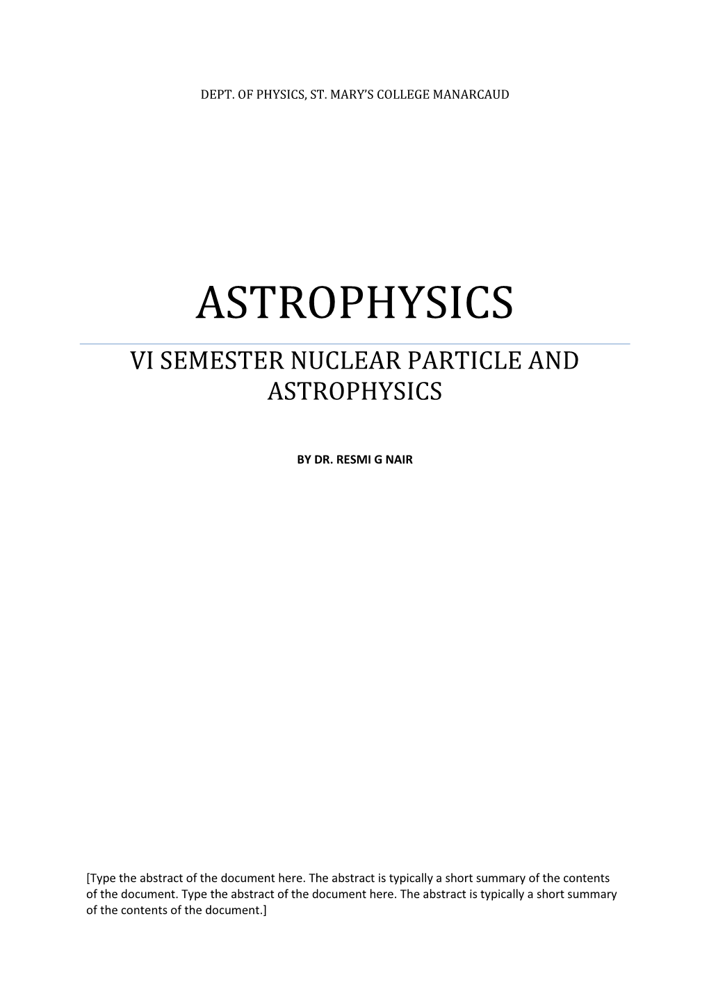 Astrophysics Vi Semester Nuclear Particle and Astrophysics