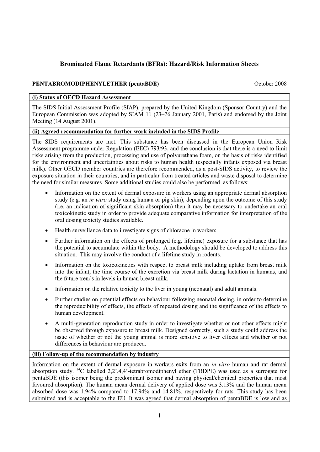 Brominated Flame Retardants (Bfrs): Hazard/Risk Information Sheets