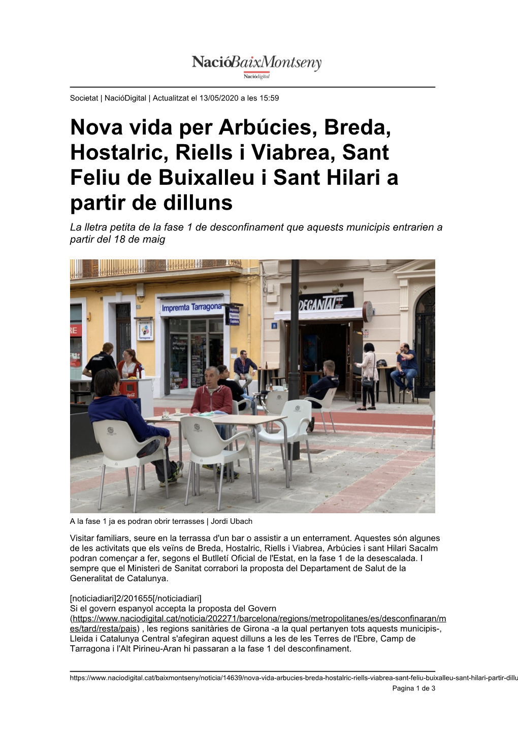 Nova Vida Per Arbúcies, Breda, Hostalric, Riells I Viabrea, Sant