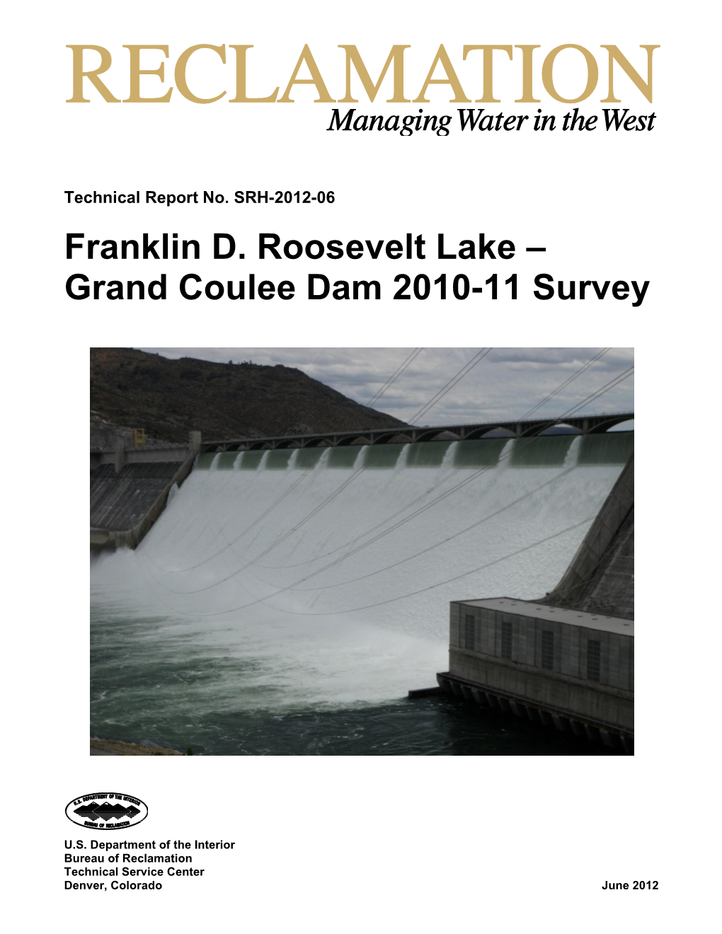 Franklin D. Roosevelt Lake – Grand Coulee Dam 2010-11 Survey