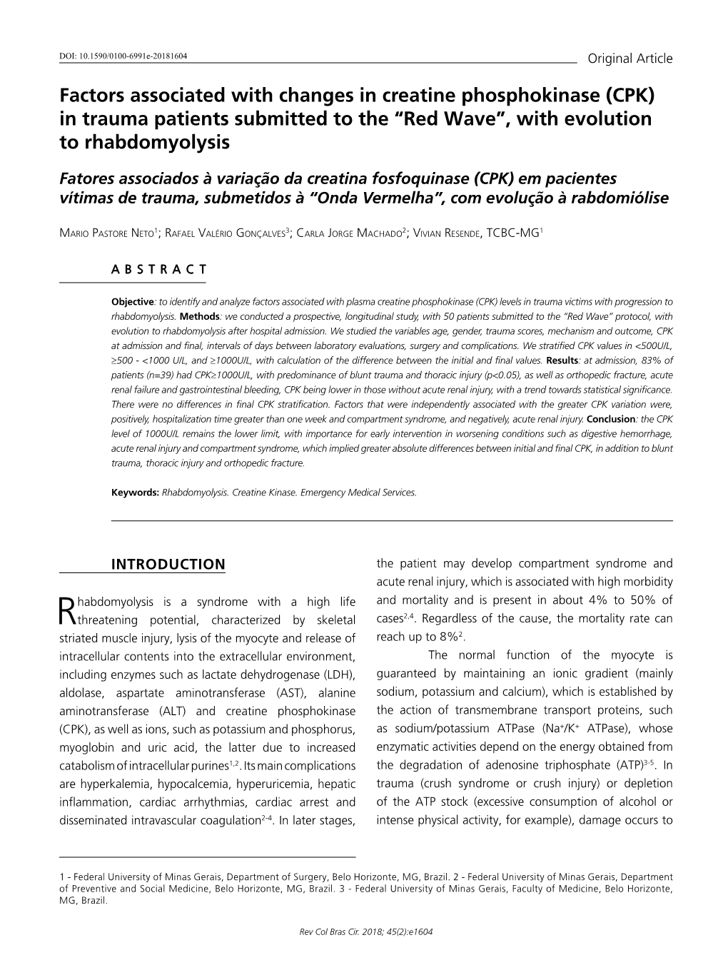 In Trauma Patients Submitted to the “Red Wave”, with Evolution to Rhabdomyolysis