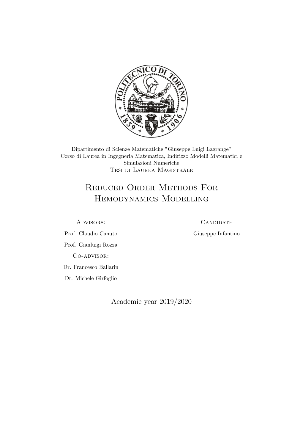 Reduced Order Methods for Hemodynamics Modelling