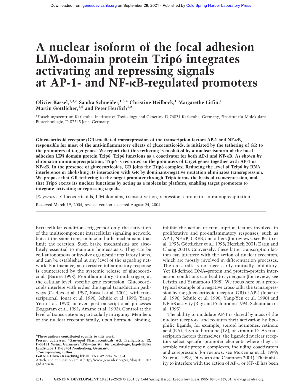 A Nuclear Isoform of the Focal Adhesion LIM-Domain Protein Trip6 Integrates Activating and Repressing Signals at AP-1- and NF-␬B-Regulated Promoters