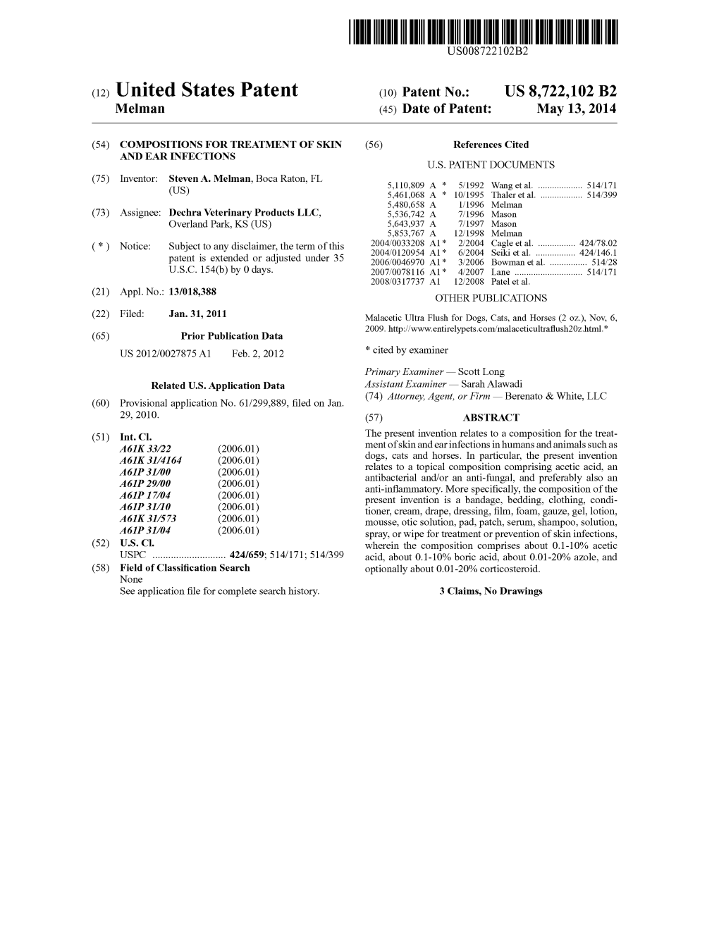 (12) United States Patent (10) Patent No.: US 8,722,102 B2 Melman (45) Date of Patent: May 13, 2014