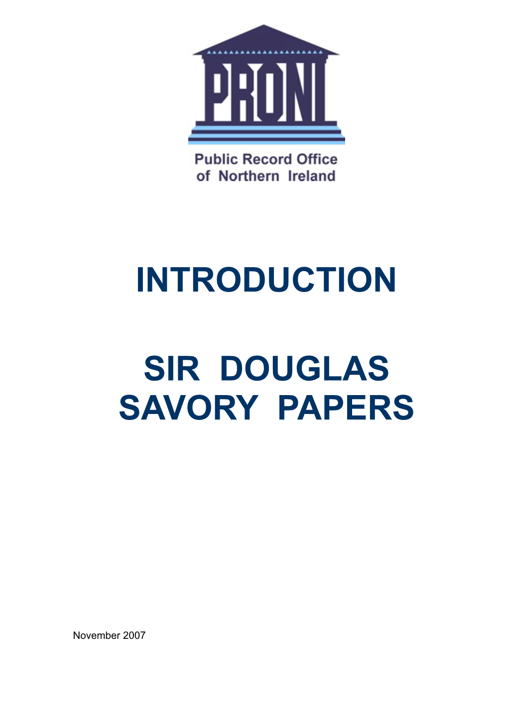 Introduction to the Sir Douglas Savory Papers