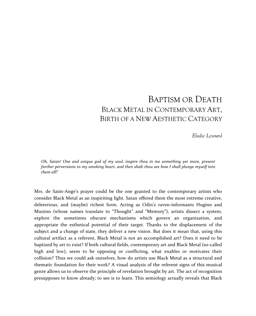 Baptism Or Death Black Metal in Contemporary Art, Birth of a New Aesthetic Category