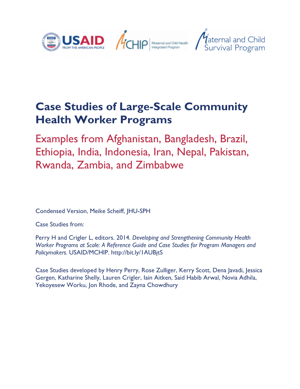 Case Studies of Large-Scale Community Health Worker Programs