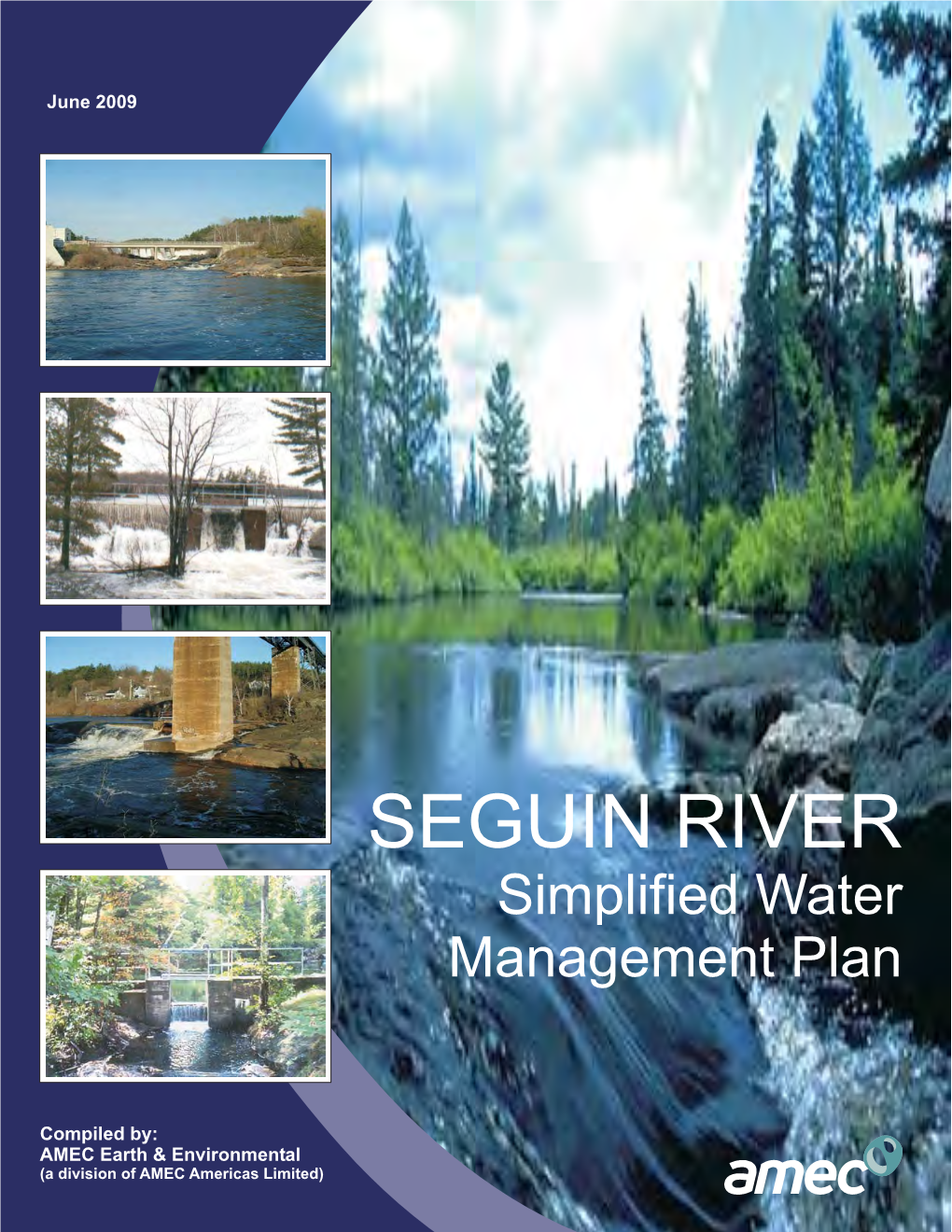 SEGUIN RIVER Simplified Water Management Plan