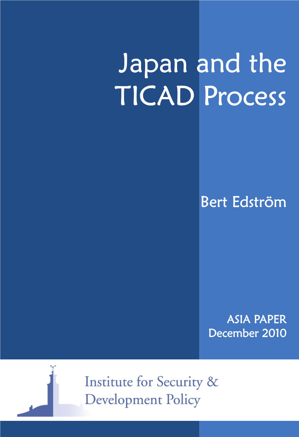 Japan and the TICAD Process