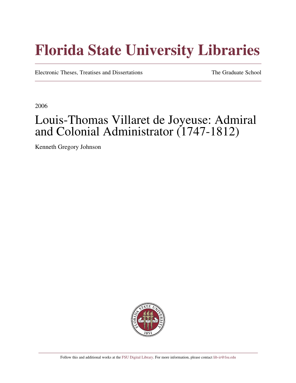 Louis-Thomas Villaret De Joyeuse: Admiral and Colonial Administrator (1747-1812) Kenneth Gregory Johnson