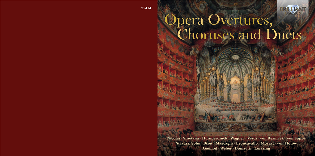 Opera Overtures, Choruses and Duets