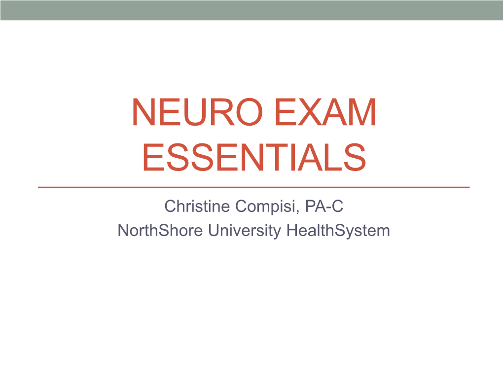 Neuro Exam Essentials