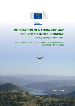 Integration of Natura 2000 and Biodiversity Into Eu Funding (Eafrd, Erdf, Cf, Emff, Esf)