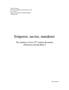 Emperor, Savior, Murderer