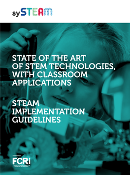 State of the Art of Stem Technologies, with Classroom Applications