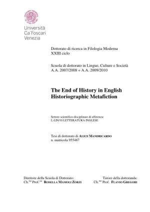 The End of History in English Historiographic Metafiction